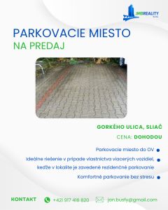 Máte 2., 3. alebo 4. auto? Ponúkame vám parkovacie miesto do OV na Gorkého ulici